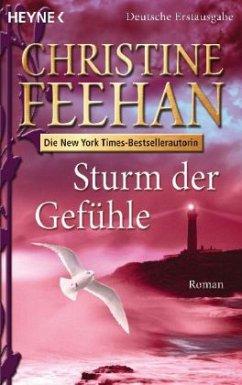 Feehan, Sturm der Gefühle.