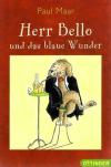 Maar, Herr Bello.