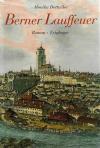 Dettwiler, Berner Lauffeuer