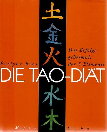 Bros, Die Tao-Diät.