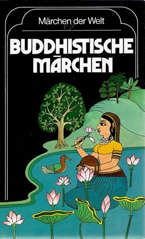 Schier/Karlinger, Buddhistische Märchen.