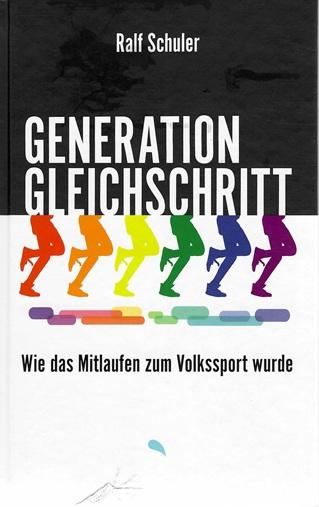 Schuler, Generation Gleichschritt.