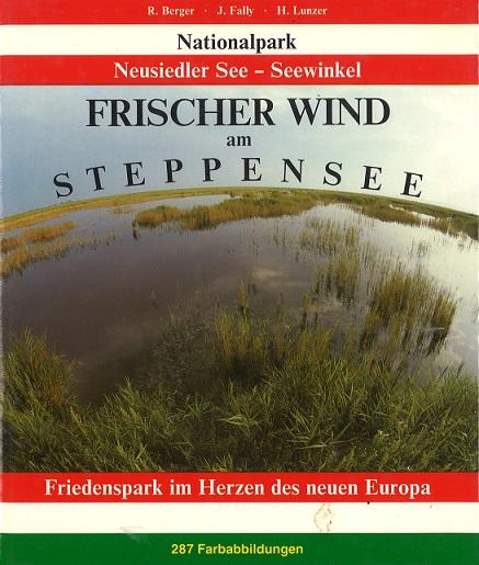 Berger/Fally/Lunzer, Frischer Wind am Steppensee.