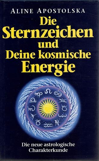 Apostolska, Die Sternzeichen und Deine kosmische Energie.