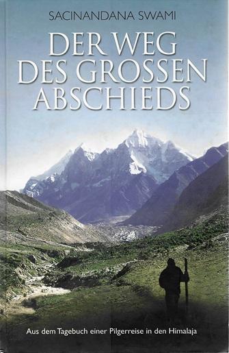 Swami, Der Weg des Grossen Abschieds.