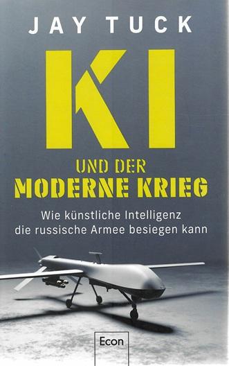 Tuck, KI und der moderne Krieg.