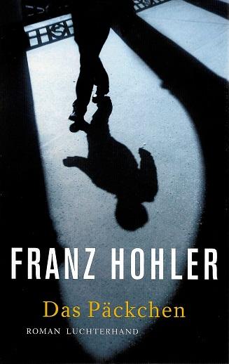 Hohler, Das Päckchen.