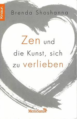 Shoshanna, Zen und die Kunst, sich zu verlieben.