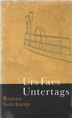 Faes, Untertags.