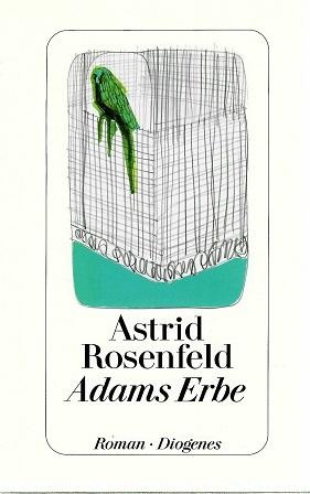 Rosenfeld, Adams Erbe.