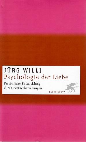 Willi, Psychologie der Liebe.