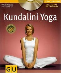 Wessels/Oellerich, Kundalini-Yoga.