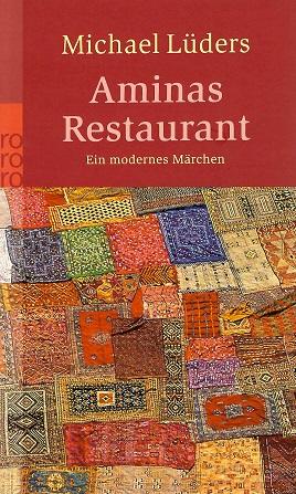 Lüders, Aminas Restaurant.