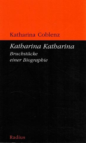 Coblenz, Katharina Katharina.