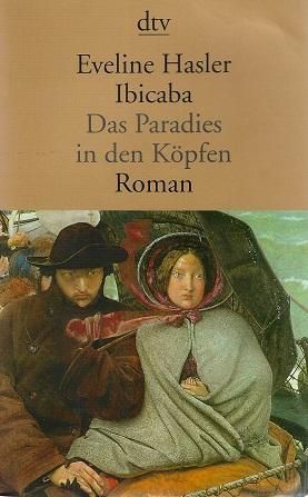 Hasler, Das Paradies in den Köpfen.