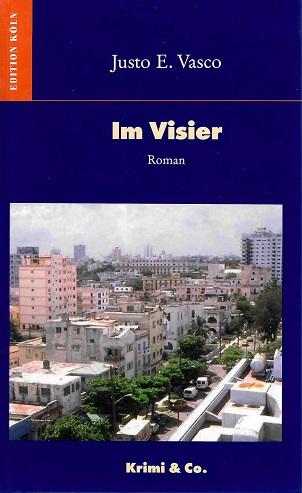 Vasco, Im Visier.