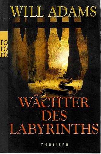 Adams, Wächter des Labyrinths.