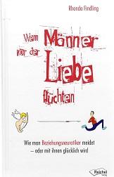 Findling, Wenn Männer vor der Liebe flüchten.
