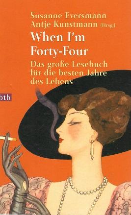 Eversmann/Kunstmann, When I'm Forty-Four.
