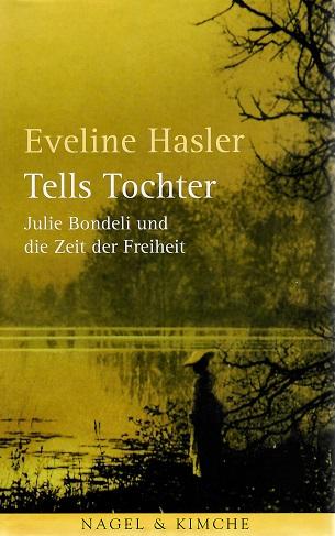 Hasler, Tells Tochter.