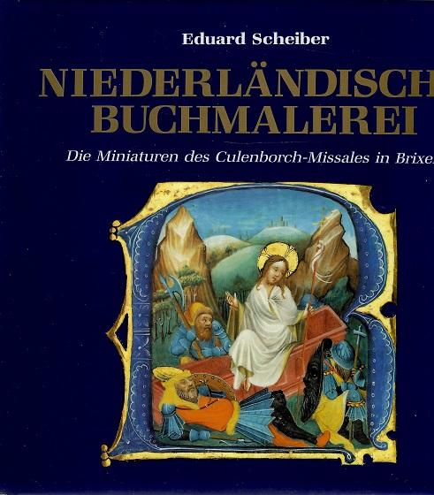 Scheiber, Niederländische Buchmalerei.