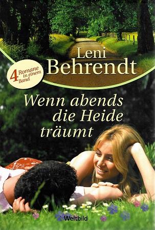 Behrendt, Wenn abends die Heide träumt.