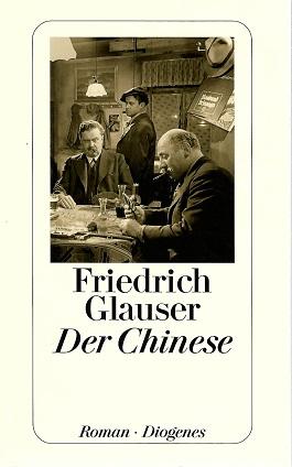 Glauser, Der Chinese.