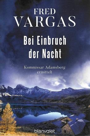 Vargas, Bei Einbruch der Nacht.