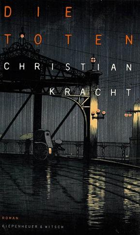 Kracht, Die Toten.