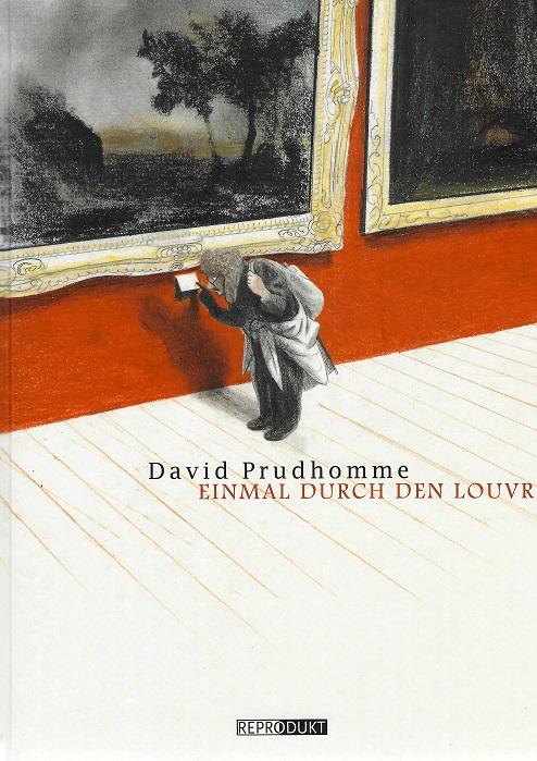 Prudhomme, Einmal durch den Louvre.