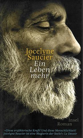 Saucier, Ein Leben mehr.
