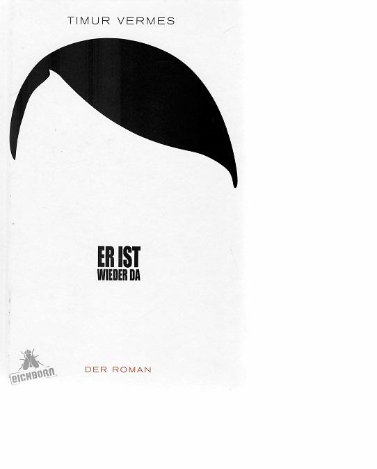 Vermes, Er ist wieder da.