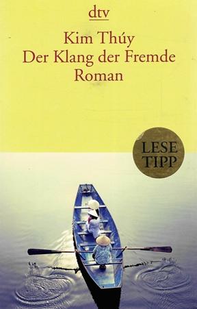 Thúy, Der Klang der Fremde.