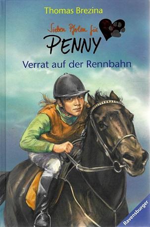 Brezina, Sieben Pfoten für Penny-Verrat auf der Rennbahn.