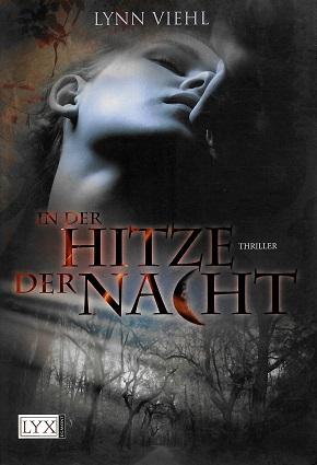 Viehl, In der Hitze der Nacht.