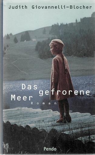 Giovannelli-Blocher, Das gefrorene Meer.