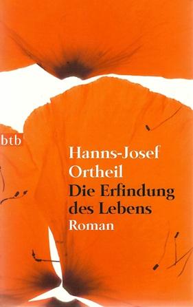 Ortheil, Die Erfindung des Lebens.