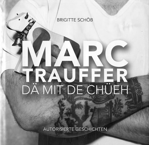 Schöb, Marc Trauffer.