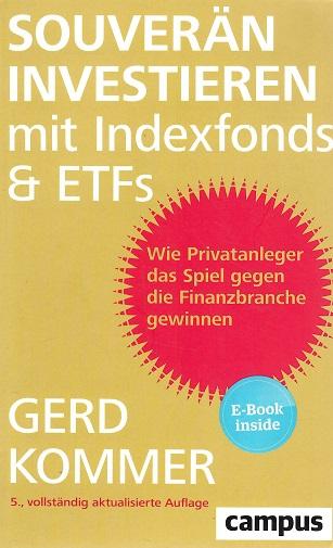 Kommer, Souverän investieren mit Indexfonds & ETFs.