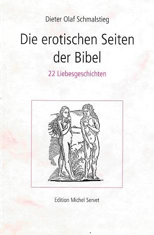 Schmalstieg, Die erotischen Seiten der Bibel.