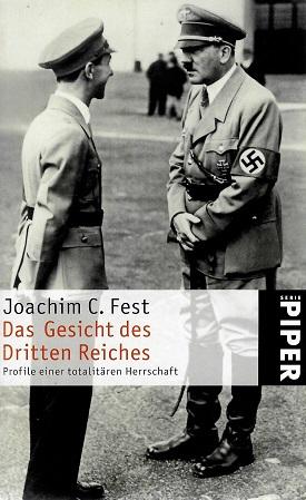 Fest, Das Gesicht des Dritten Reiches.