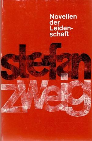 Zweig, Novellen der Leidenschaft.