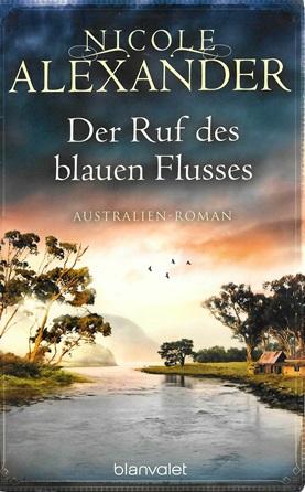 Alexander, Der Ruf des blauen Flusses.