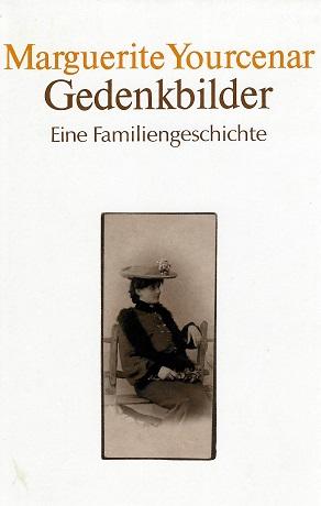 Yourcenar, Gedenkbilder.