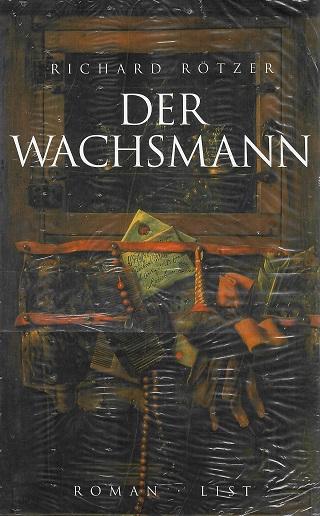 Rötzer, Der Wachsmann.