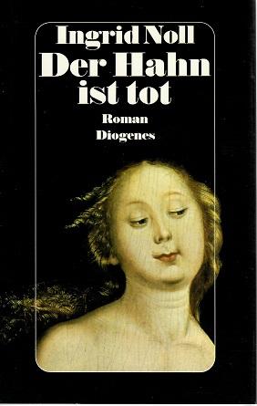 Noll, Der Hahn ist tot.