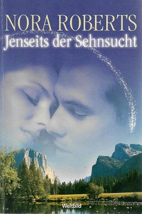 Roberts, Jenseits der Sehnsucht.