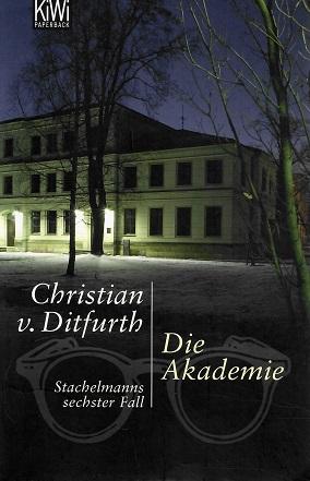 Von Ditfurth, Die Akademie.