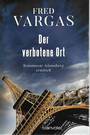 Vargas, Der verbotene Ort.