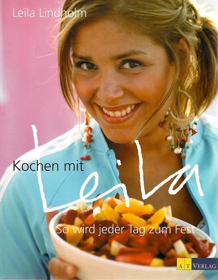 Lindholm, Kochen mit Leila.